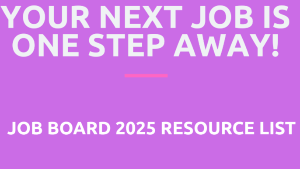 Full Job Board 2025 Resource List
